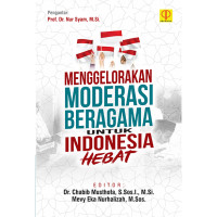 Image of Menggelorakan Moderasi Beragama Untuk Indonesia